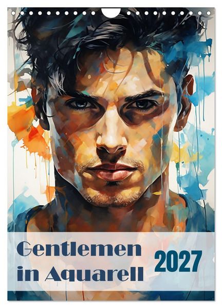 Gentlemen in Aquarell (Wandkalender 2027 DIN A4 hoch) CALVENDO Monatskalender