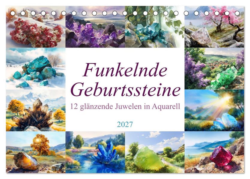 Funkelnde Geburtssteine (Tischkalender 2027 DIN A5 quer) CALVENDO Monatskalender