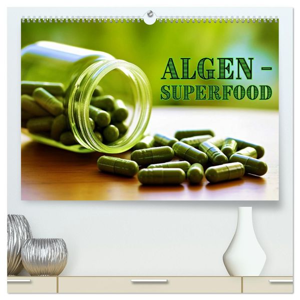 Algen - Superfood (hochwertiger Premium Wandkalender 2027 DIN A2 quer) Kunstdruck in Hochglanz