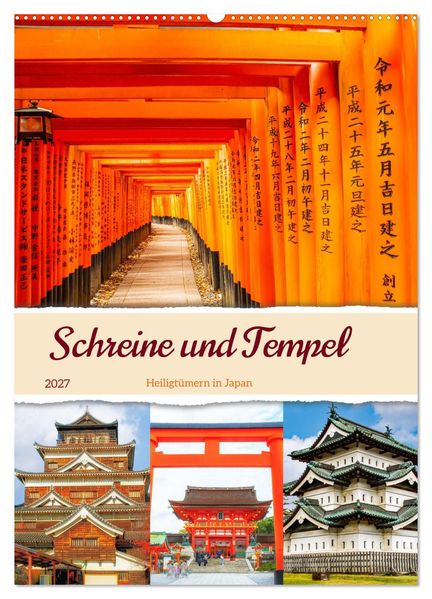 Schreine und Tempel - Heiligtümern in Japan (Wandkalender 2027 DIN A2 hoch) CALVENDO Monatskalender