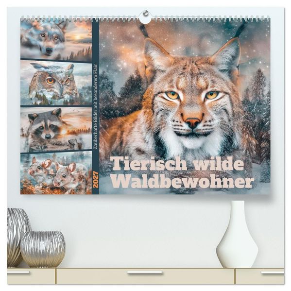 Tierisch wilde Waldbewohner (hochwertiger Premium Wandkalender 2027 DIN A2 quer) Kunstdruck in Hochglanz