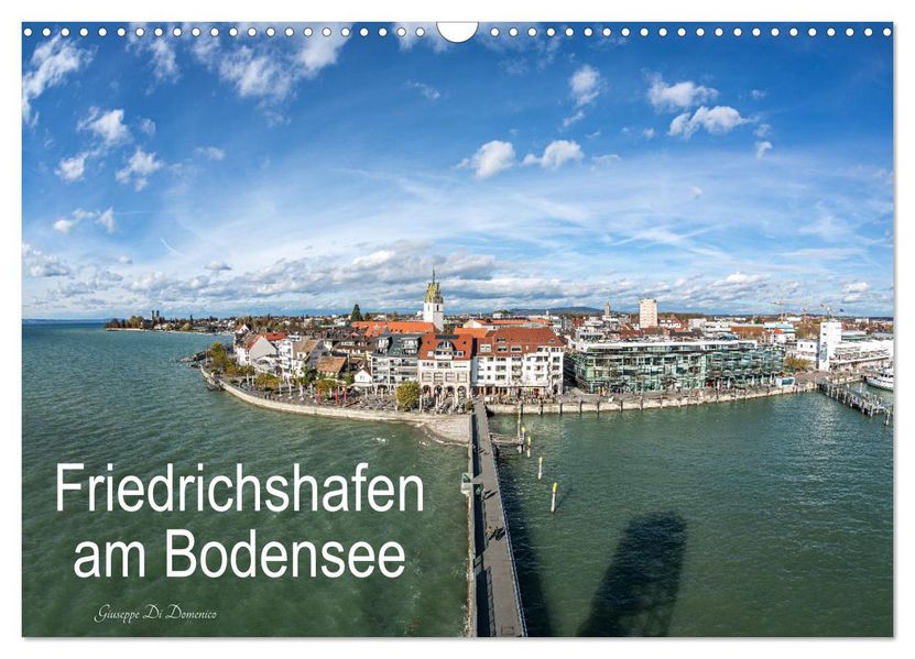 Friedrichshafen am Bodensee (Wandkalender 2027 DIN A3 quer) CALVENDO Monatskalender