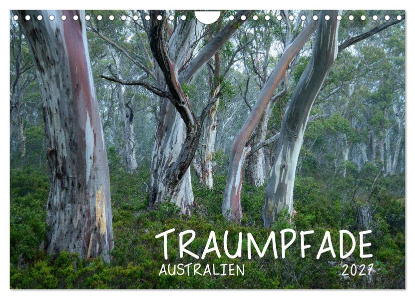 Traumpfade Australien (Wandkalender 2027 DIN A4 quer) CALVENDO Monatskalender