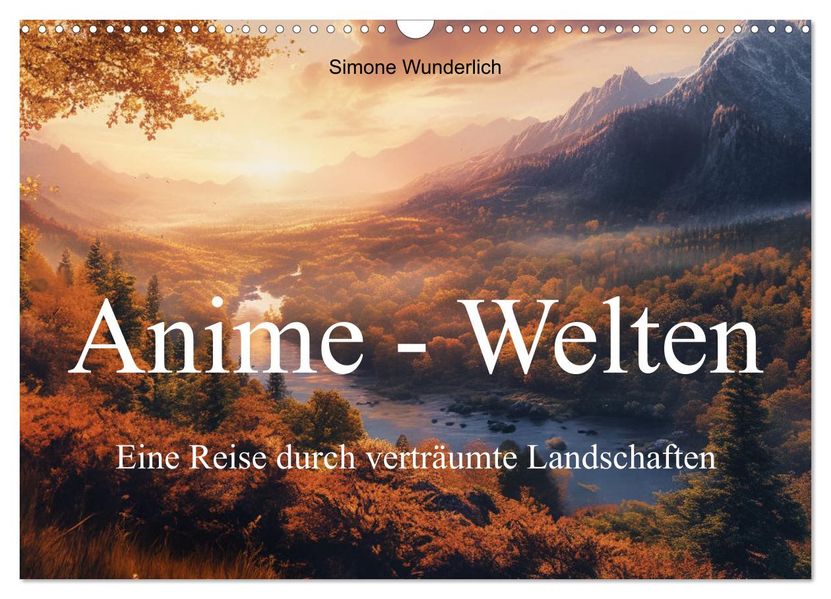 Anime - Welten: Eine Reise durch verträumte Welten (Wandkalender 2027 DIN A3 quer) CALVENDO Monatskalender