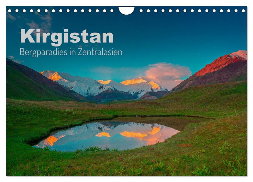 Kirgistan Bergparadies in Zentralasien (Wandkalender 2027 DIN A4 quer) CALVENDO Monatskalender