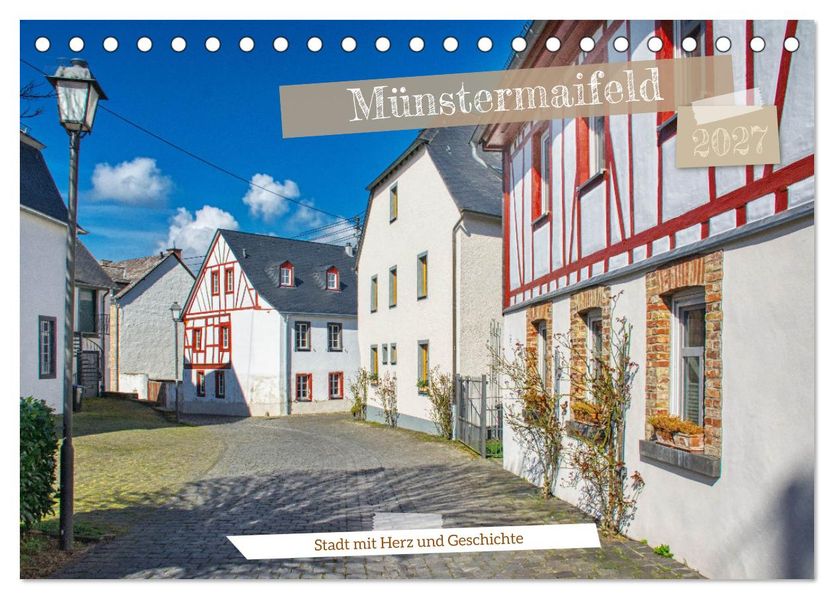 Münstermaifeld - Stadt mit Herz und Geschichte (Tischkalender 2027 DIN A5 quer) CALVENDO Monatskalender
