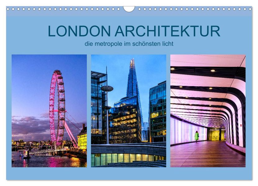 London Architektur (Wandkalender 2027 DIN A3 quer) CALVENDO Monatskalender