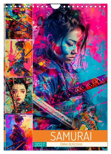 Samurai - Onna Bugeisha (Wandkalender 2027 DIN A4 hoch) CALVENDO Monatskalender