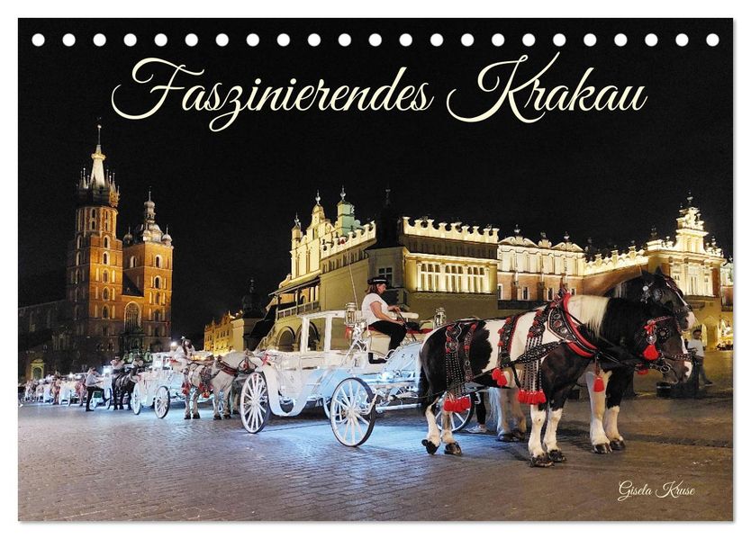 Faszinierendes Krakau (Tischkalender 2027 DIN A5 quer) CALVENDO Monatskalender