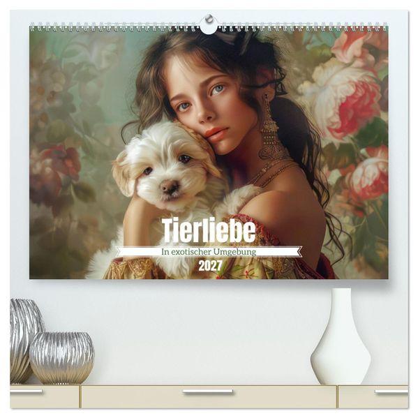 Tierliebe - In exotischer Umgebung (hochwertiger Premium Wandkalender 2027 DIN A2 quer) Kunstdruck in Hochglanz
