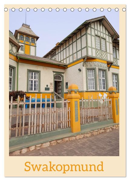 Swakopmund (Tischkalender 2027 DIN A5 hoch) CALVENDO Monatskalender