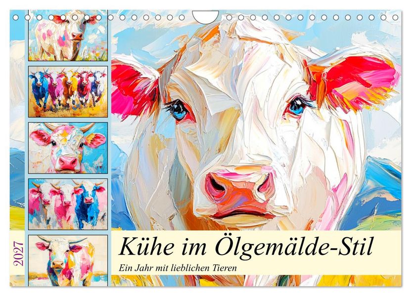 Kühe im Ölgemälde-Stil. Ein Jahr mit lieblichen Tieren (Wandkalender 2027 DIN A4 quer) CALVENDO Monatskalender