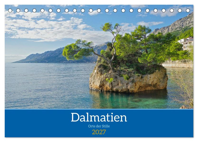 Dalmatien - Stille Orte (Tischkalender 2027 DIN A5 quer) CALVENDO Monatskalender