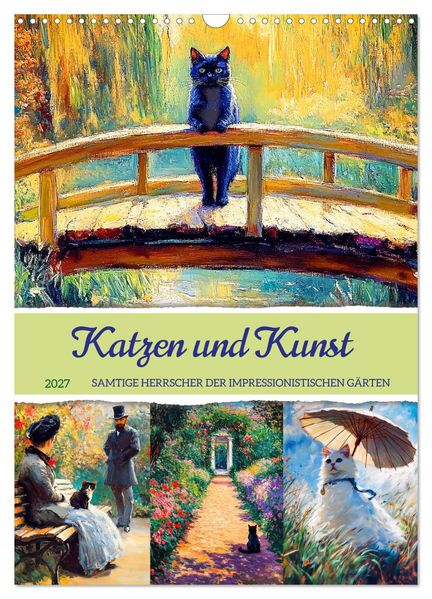 Katzen und Kunst - Samtige Herrscher der impressionistischen Gärten (Wandkalender 2027 DIN A3 hoch) CALVENDO Monatskalender