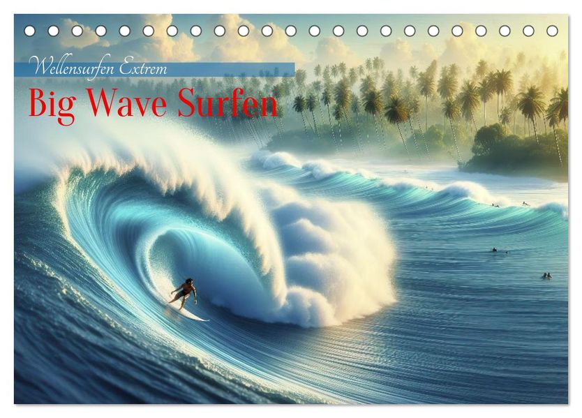 Big Wave Surfen (Tischkalender 2027 DIN A5 quer) CALVENDO Monatskalender