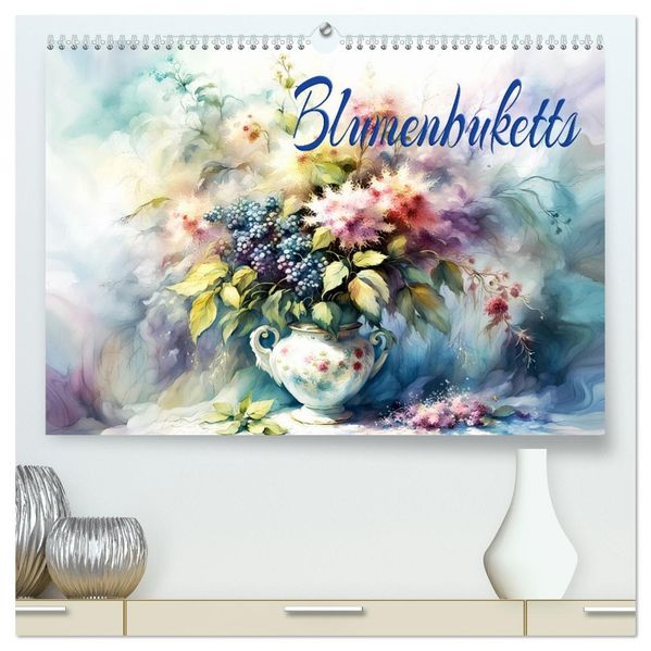 Blumenbuketts (hochwertiger Premium Wandkalender 2027 DIN A2 quer) Kunstdruck in Hochglanz