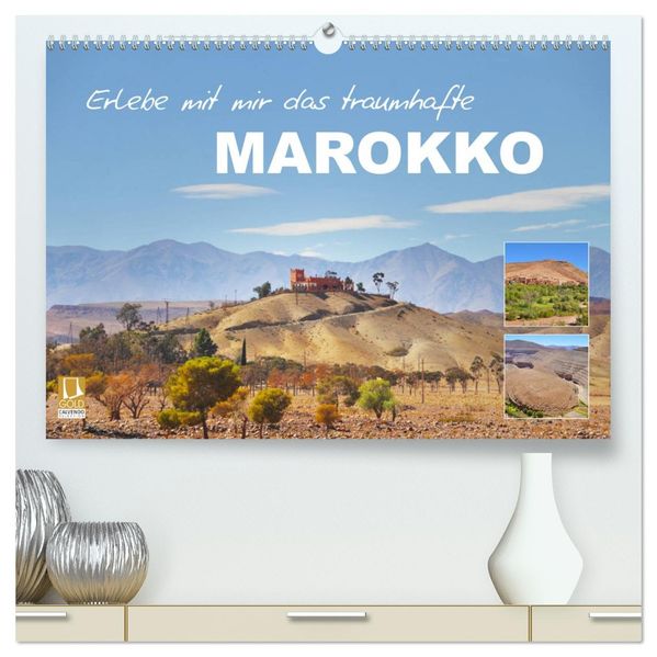 Erlebe mit mir das traumhafte Marokko (hochwertiger Premium Wandkalender 2027 DIN A2 quer) Kunstdruck in Hochglanz