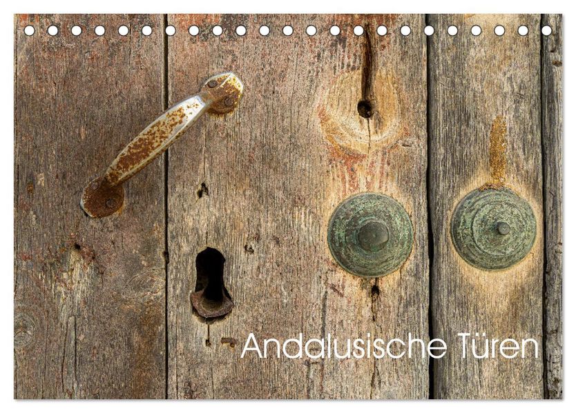 Andalusische Türen (Tischkalender 2027 DIN A5 quer) CALVENDO Monatskalender