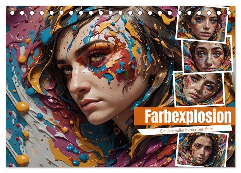 Farbexplosion - Ein Jahr voller bunter Gesichter (Tischkalender 2027 DIN A5 quer) CALVENDO Monatskalender