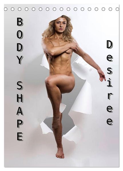 Body Shape - Desiree (Tischkalender 2027 DIN A5 hoch) CALVENDO Monatskalender