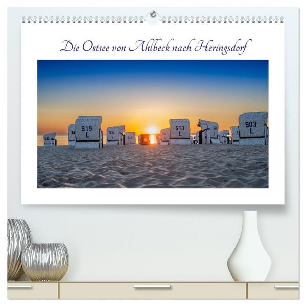 Die Ostsee von Ahlbeck nach Heringsdorf (hochwertiger Premium Wandkalender 2027 DIN A2 quer) Kunstdruck in Hochglanz