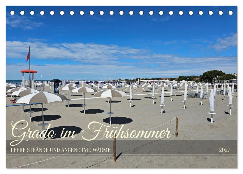 Grado im Frühsommer (Tischkalender 2027 DIN A5 quer) CALVENDO Monatskalender
