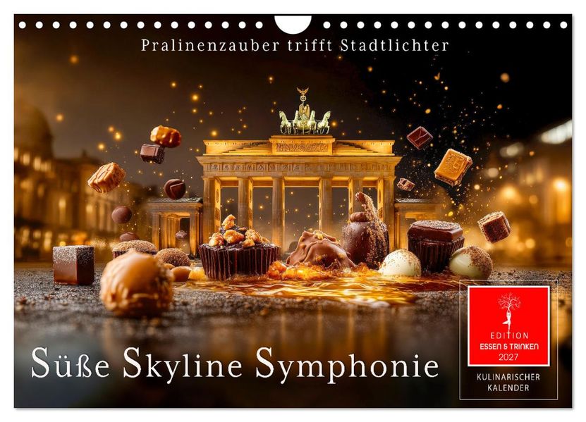 Süße Skyline Symphonie (Wandkalender 2027 DIN A4 quer) CALVENDO Monatskalender