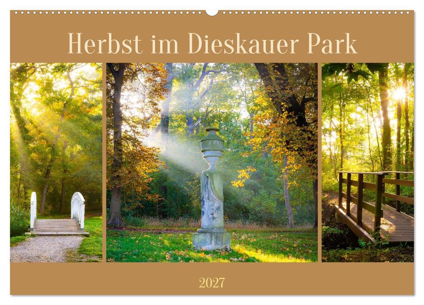 Herbst im Dieskauer Park (Wandkalender 2027 DIN A2 quer) CALVENDO Monatskalender