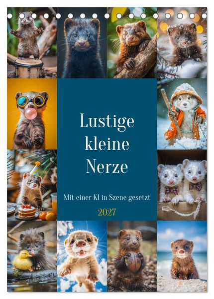 Lustige kleine Nerze (Tischkalender 2027 DIN A5 hoch) CALVENDO Monatskalender