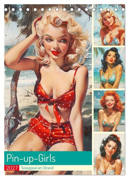 Pin-up-Girls. Sexappeal am Strand (Tischkalender 2027 DIN A5 hoch) CALVENDO Monatskalender