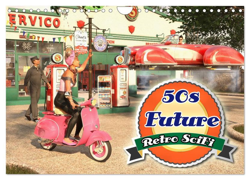 50s Future - Retro SciFi (Wandkalender 2027 DIN A4 quer) CALVENDO Monatskalender