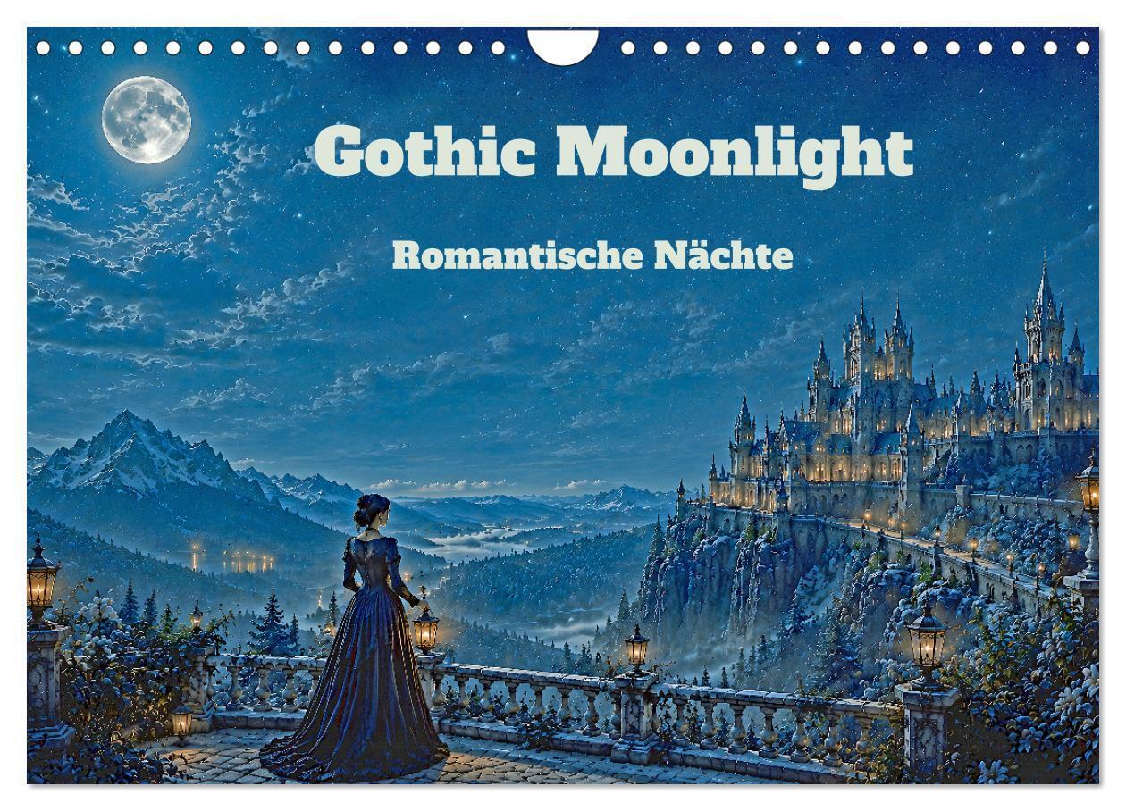 Gothic Moonlight - Romantische Nächte (Wandkalender 2027 DIN A4 quer) CALVENDO Monatskalender