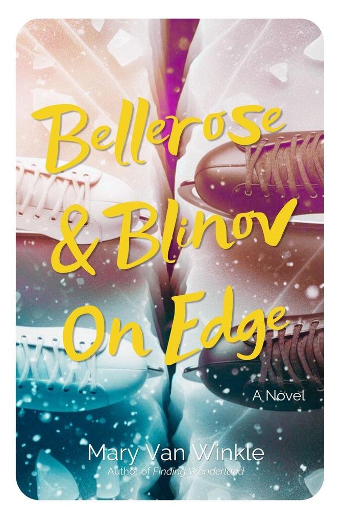 Bellerose & Blinov On Edge