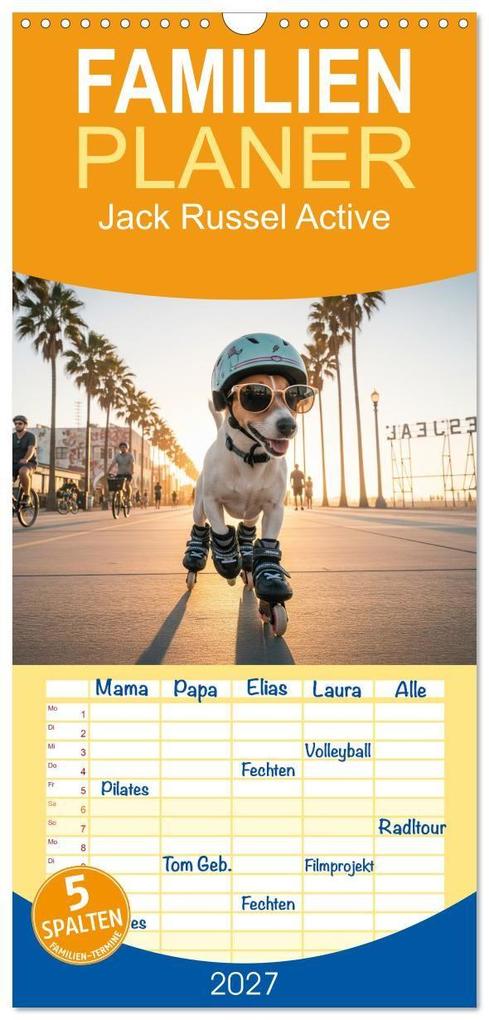 Familienplaner 2027 - Jack Russel Active mit 5 Spalten (Wandkalender 21 x 45 cm) CALVENDO