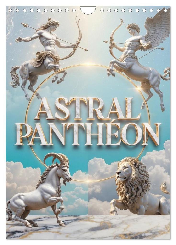 Astral Pantheon (Wall Calendar 2027 DIN A4 portrait) CALVENDO 12 Month Wall Calendar