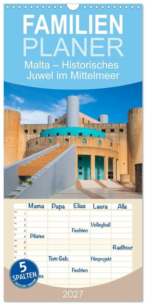 Familienplaner 2027 - Malta - Historisches Juwel im Mittelmeer mit 5 Spalten (Wandkalender 21 x 45 cm) CALVENDO