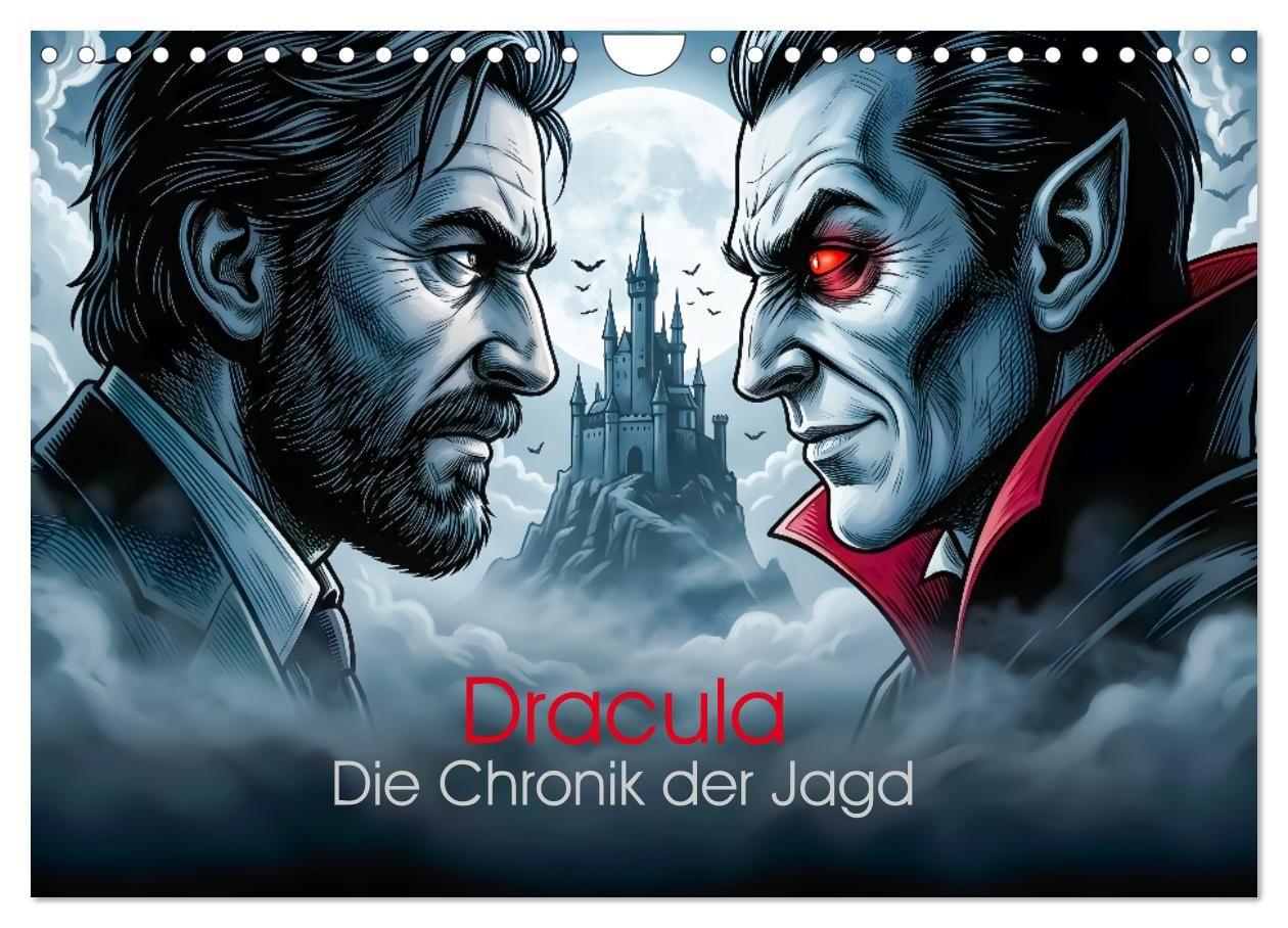 Dracula - Die Chronik der Jagd (Wandkalender 2027 DIN A4 quer) CALVENDO Monatskalender