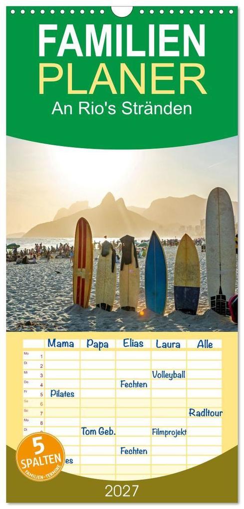 Familienplaner 2027 - An Rio's Stränden mit 5 Spalten (Wandkalender 21 x 45 cm) CALVENDO