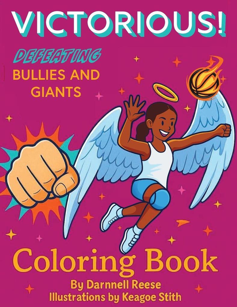Victorious! Defeating Bullies and Giants Coloring Book