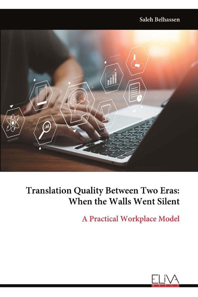 Translation Quality Between Two Eras