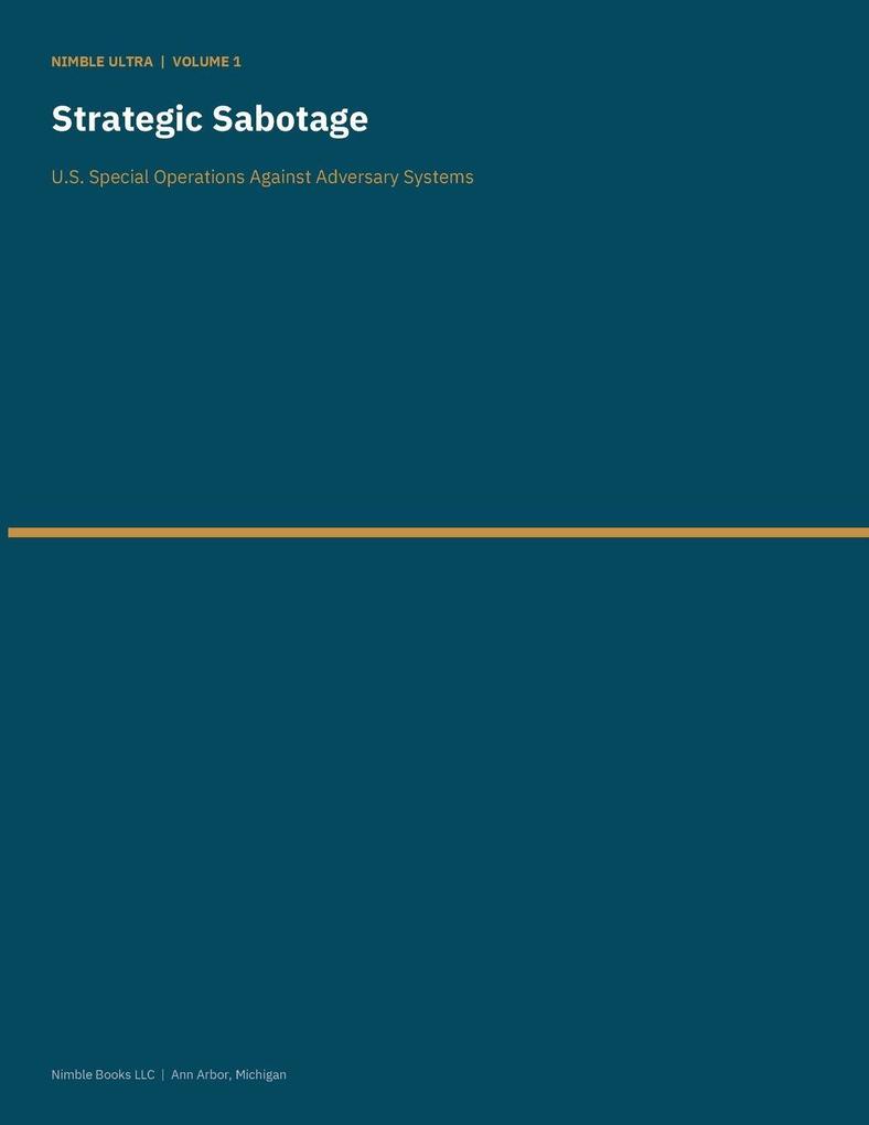 Strategic Sabotage
