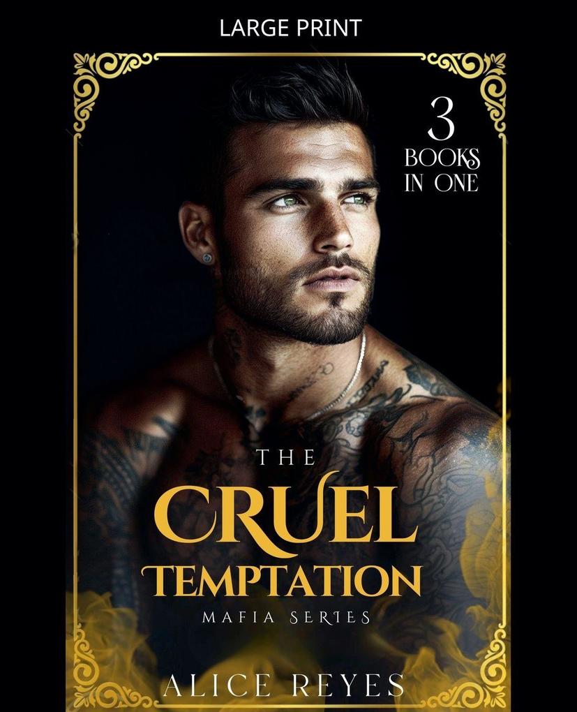 The Cruel Temptation Mafia Series 3 Books in One!