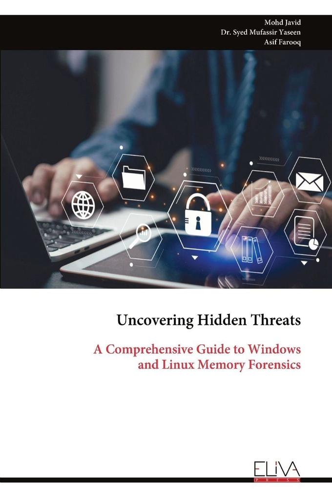 Uncovering Hidden Threats