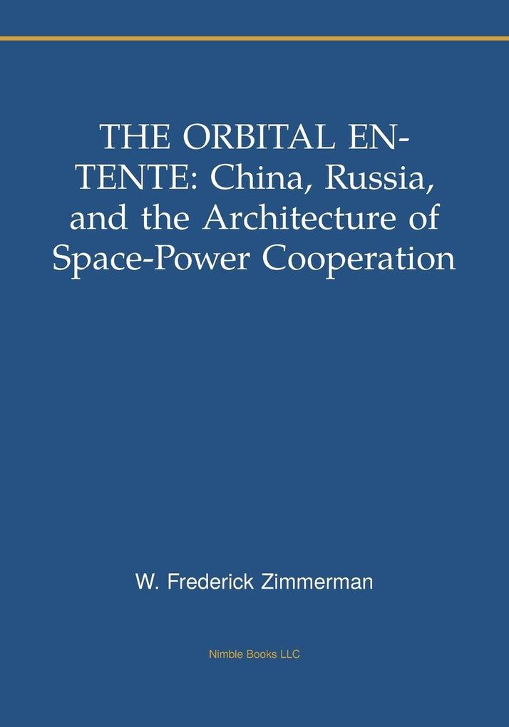 The Orbital Entente