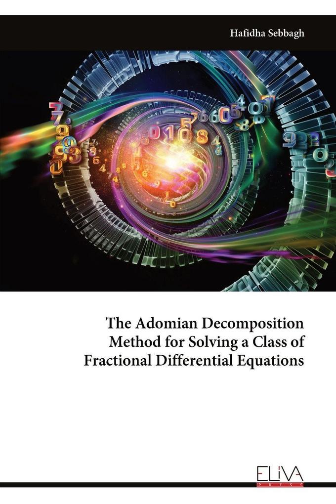 The Adomian Decomposition Method for Solving a Class of Fractional Differential Equations