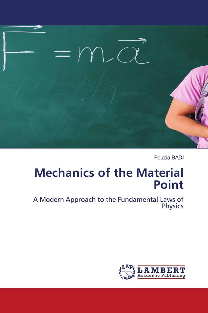 Mechanics of the Material Point