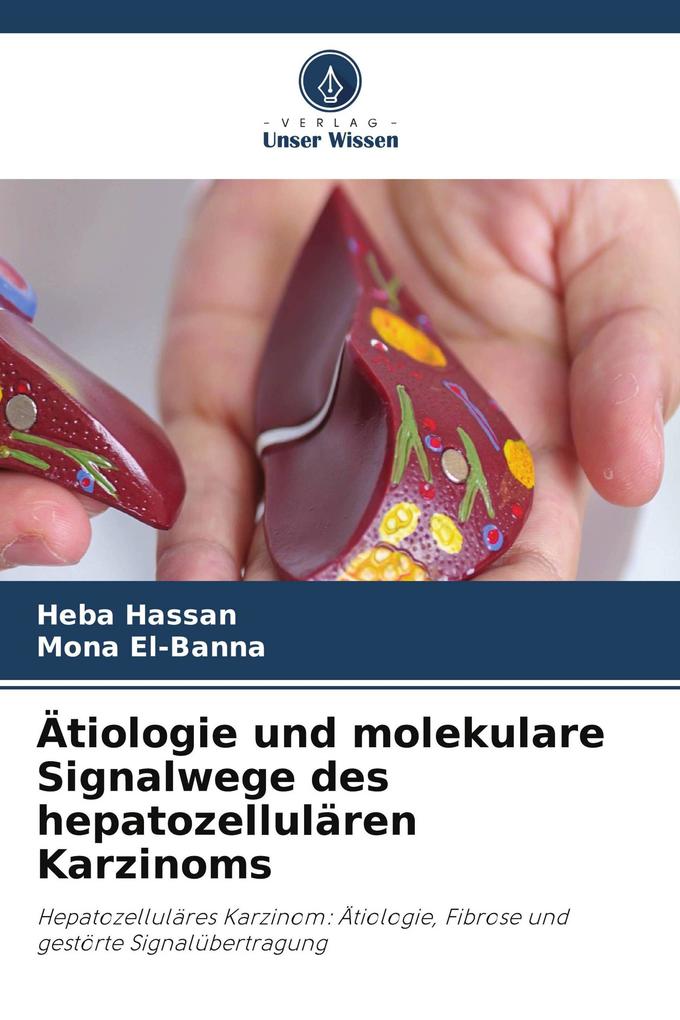 Ätiologie und molekulare Signalwege des hepatozellulären Karzinoms