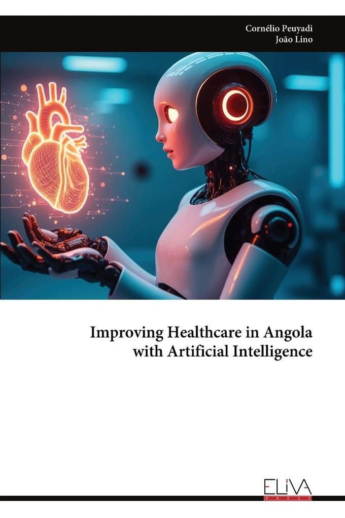Improving Healthcare in Angola with Artificial Intelligence