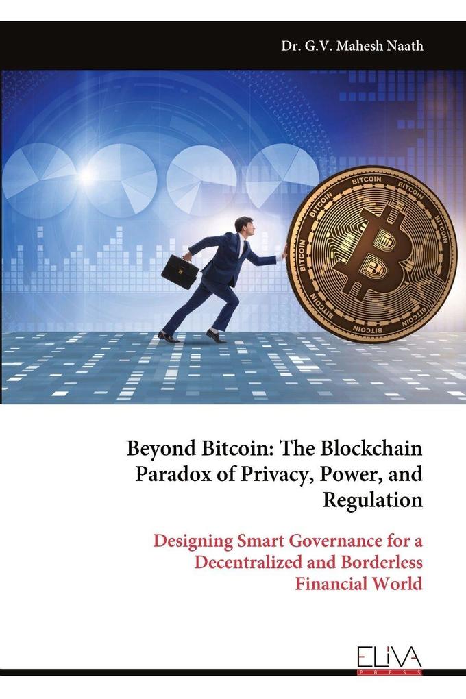 Beyond Bitcoin