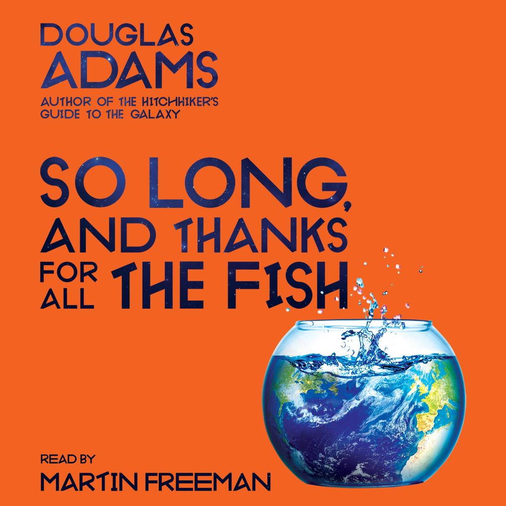 So Long and Thanks for All the Fish